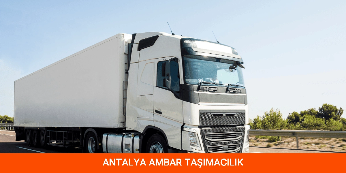 Antalya Ambar Taşımacılık